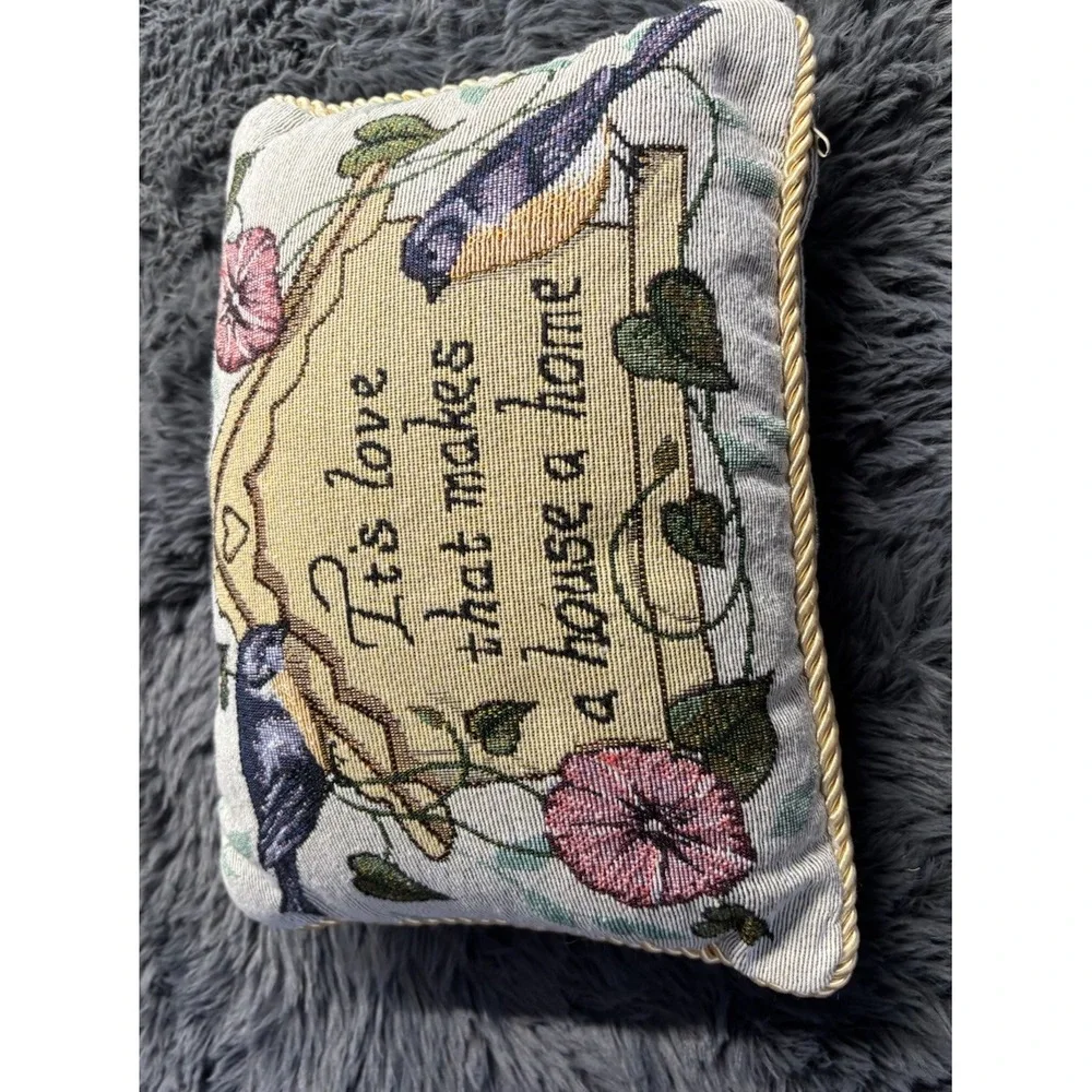 VTG Tapestry Pillow It's Love That Makes A House A Home Floral‎ Birds 13x9